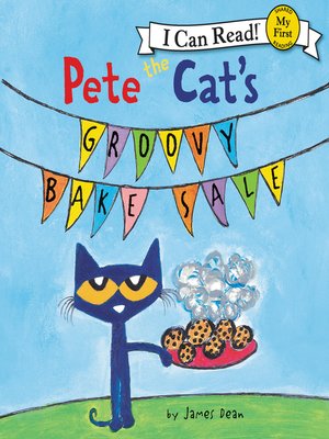 cover image of Pete the Cat's Groovy Bake Sale